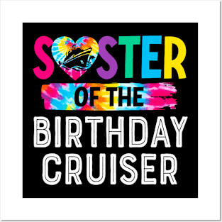 It's My Birthday Cruise Sister Of The Birthday Cruiser Party Posters and Art